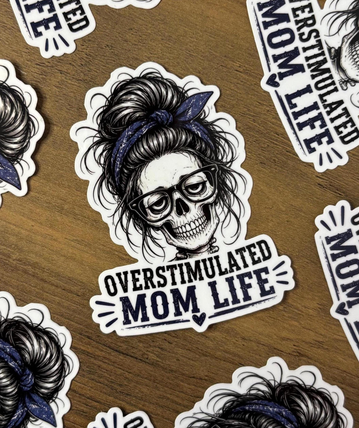 Overstimulated Mom Life sticker